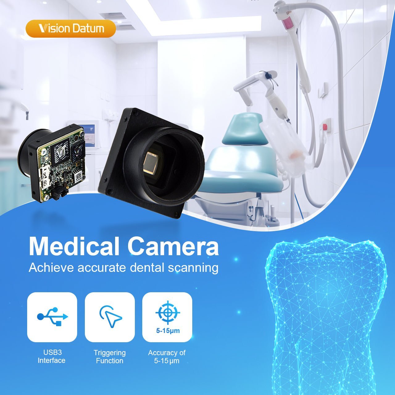 Dental Medical | Industrial Camera choose and Application Cases - Vision Datum
